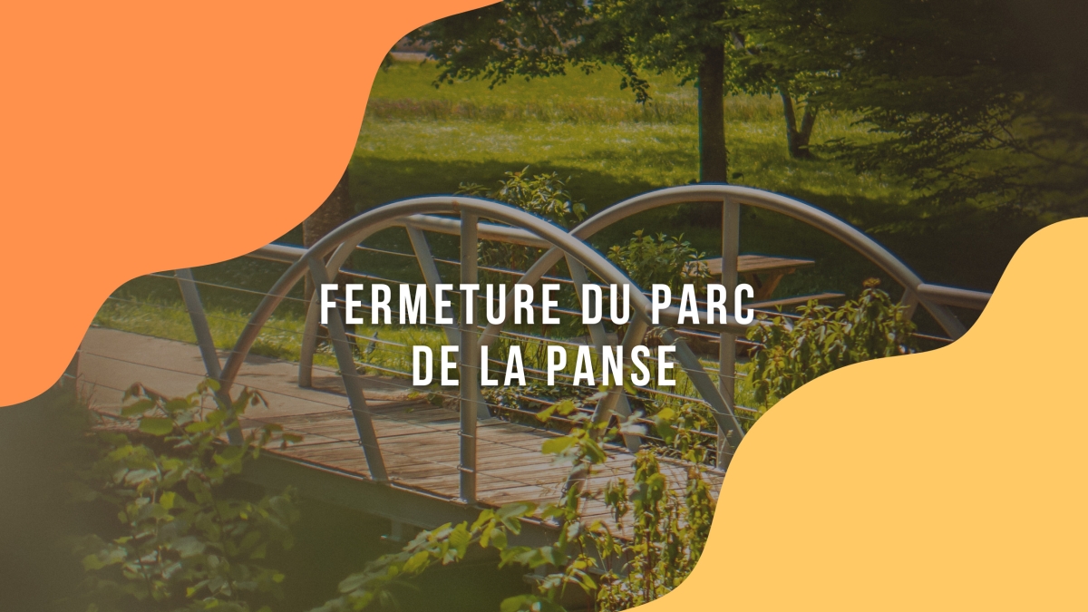 Fermeture temporaire du Parc de la Panse